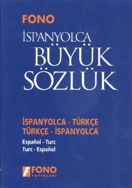 Picture of İspanyolca Türkçe / Türkçe İspanyolca Büyük Sözlük