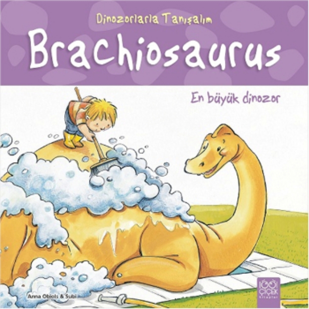 Picture of Dinozorlarla Tanışalım - Brachiosaurus - En Büyük Dinozor