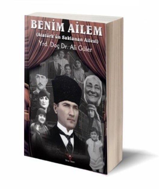 Picture of Benim Ailem - Atatürk Ün Saklanan Ailesi