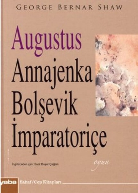 Picture of Augustus Annajenka - Bolşevik İmparatoriçe