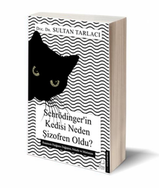 Picture of Schrödinger’in Kedisi Neden Şizofren Oldu?