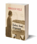 Picture of Yalnız Seni Arıyorum (Nahit Hanım'a Mektuplar)