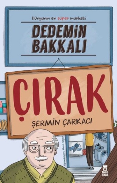Picture of Dedemin Bakkalı - Çırak