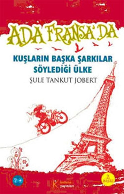 Picture of Ada Fransa'da - Kuşların Başka Şarkılar Söylediği Ülke