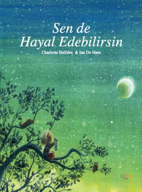 Picture of Sen de Hayal Edebilirsin