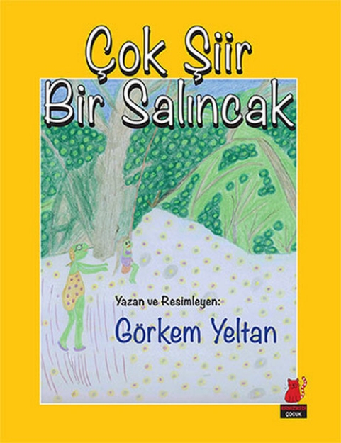 Picture of Çok Şiir Bir Salıncak
