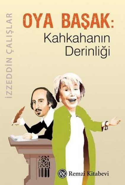Picture of Oya Başak: Kahkahanın Derinliği