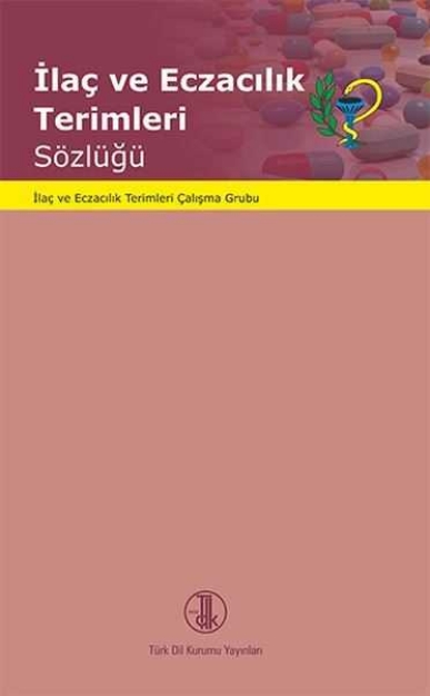 Picture of İlaç Ve Eczacılık Terimleri Sözlüğü
