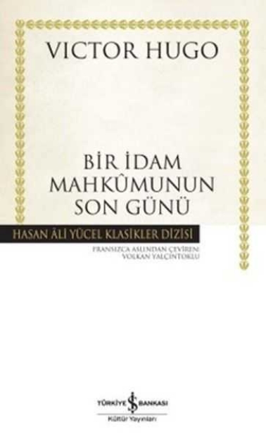 Picture of Bir İdam Mahkumunun Son Günü - Hasan Ali Yücel Klasikleri