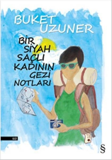 Picture of Bir Siyah Saçlı Kadının Gezi Notları
