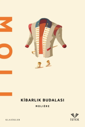 Kibarlık Budalası - Molière detaylarını göster Kibarlık Budalası - Molière resmi