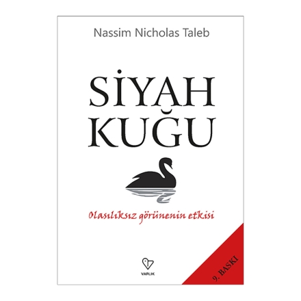 Siyah Kuğu - Olasılıksız Görünenin Etkisi detaylarını göster Siyah Kuğu - Olasılıksız Görünenin Etkisi resmi