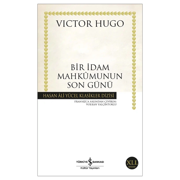 Picture of Bir İdam Mahkumunun Son Günü - Hasan Âli Yücel Klasikleri