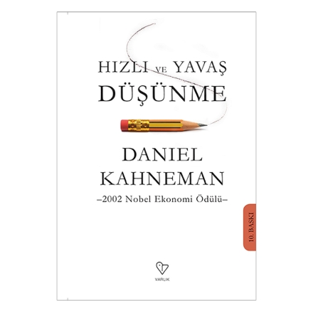 Hızlı ve Yavaş Düşünme detaylarını göster Hızlı ve Yavaş Düşünme resmi
