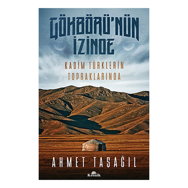 Picture of Gökbörünün İzinde - Kadim Türklerin Topraklarında