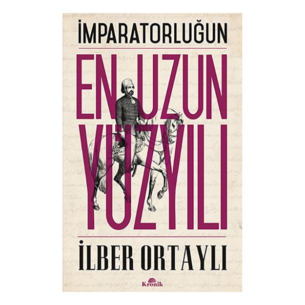 Picture of Imparatorluğun En Uzun Yüzyılı