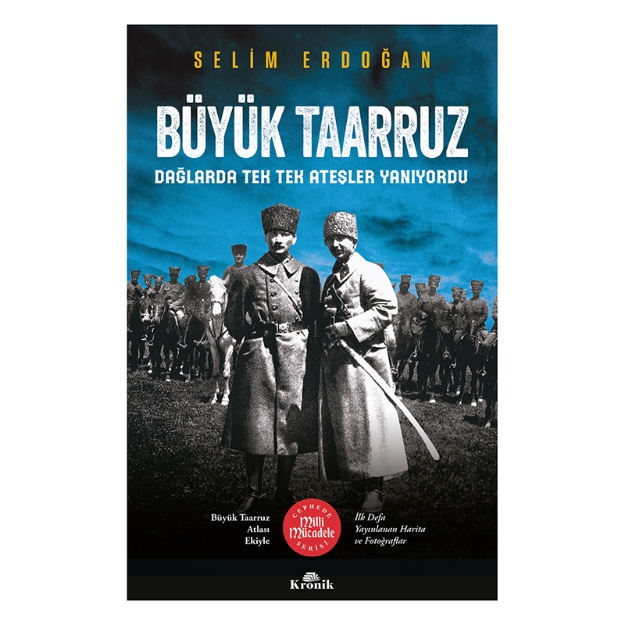 Picture of Büyük Taarruz - Dağlarda Tek Tek Ateşler Yanıyordu
