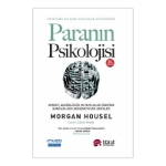Picture of Paranın Psikolojisi - Servet, Açgözlülük ve Mutluluk Üzerine Sonsuza Dek Değişmeyecek Dersler