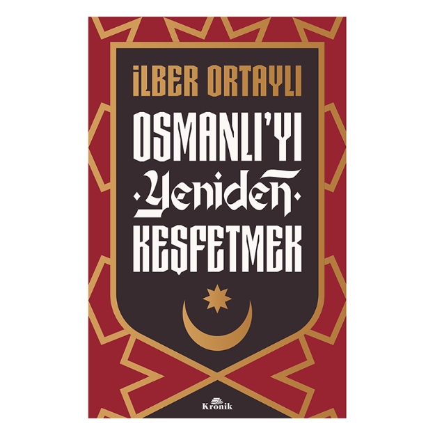 Picture of Osmanlıyı Yeniden Keşfetmek