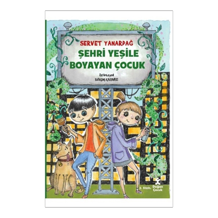 Şehri Yeşile Boyayan Çocuk detaylarını göster Şehri Yeşile Boyayan Çocuk resmi