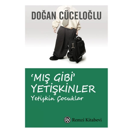 Mış Gibi Yetişkinler detaylarını göster Mış Gibi Yetişkinler resmi