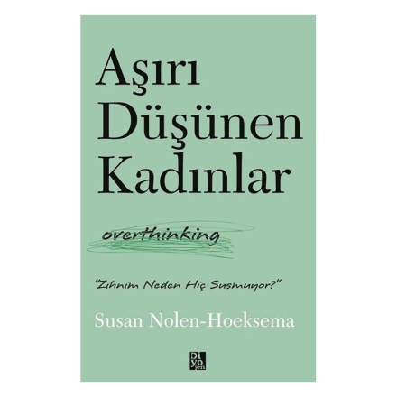 Aşırı Düşünen Kadınlar detaylarını göster Aşırı Düşünen Kadınlar resmi