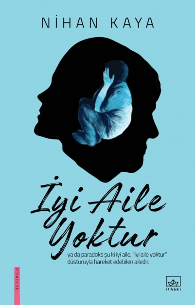 Picture of İyi Aile Yoktur