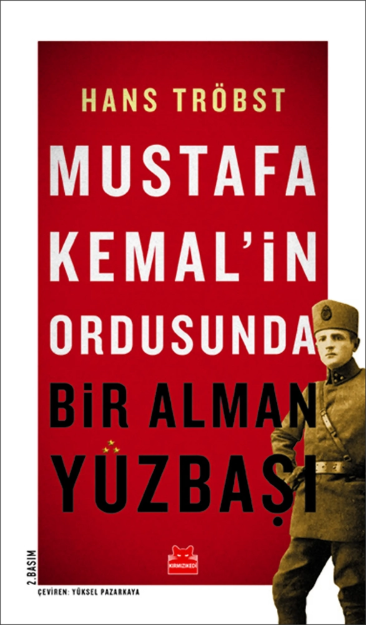 Picture of Mustafa Kemalin Ordusunda Bir Alman Yüzbaşı