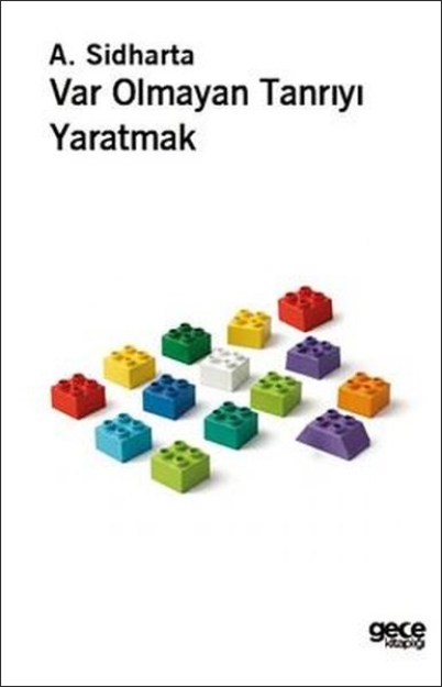 Picture of Var Olmayan Tanrıyı Yaratmak
