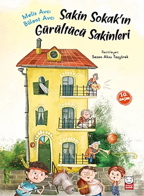 Picture of Sakin Sokak’ın Gürültücü Sakinleri