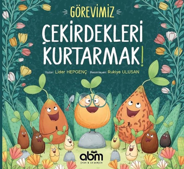 Picture of Görevimiz Çekirdekleri Kurtarmak